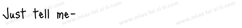 Just tell me字体转换